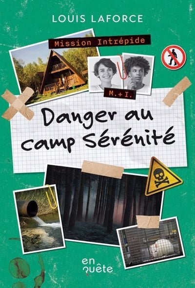 Danger au camp Sérénité.jpg