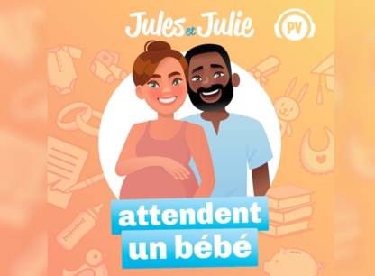 Notre balado Jules et Julie attendent un bébé récompensé