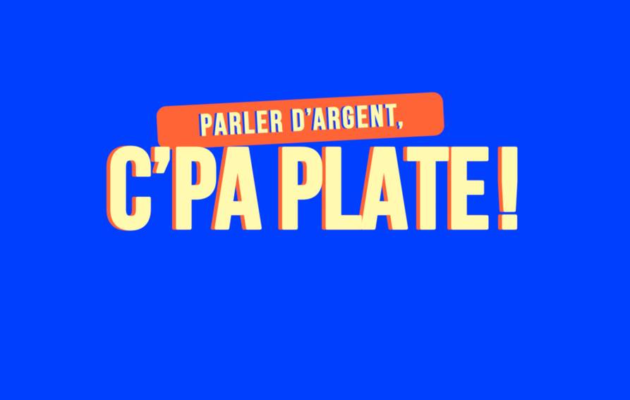 Parler d’argent, C’PA plate !