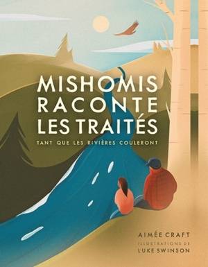 Mishomis-raconte-les-traites---tant-que-les-rivieres-couleront.jpg